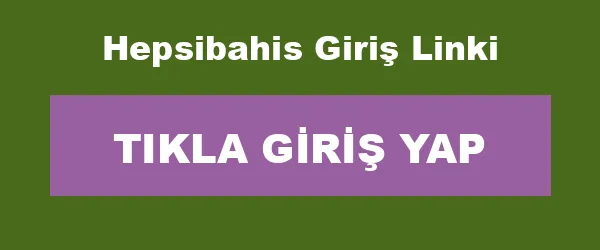 Hepsibahis Giriş Linki infografik
